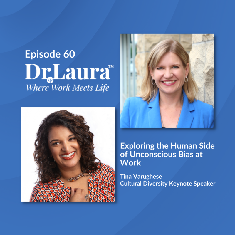 Episode 60 | Exploring the Human Side of Unconscious Bias at Work