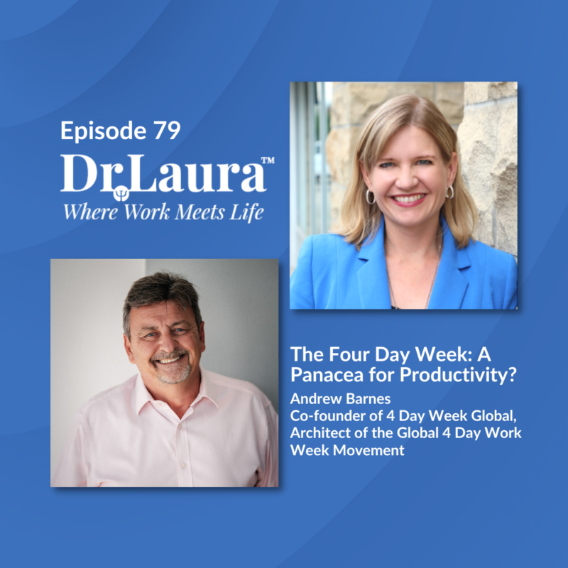 Episode 79 | The Four Day Week: A Panacea for Productivity?