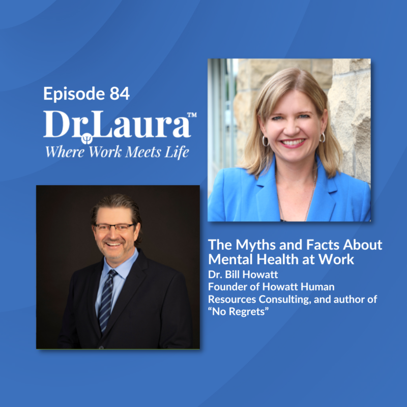 Episode 84 | The Myths and Facts About Mental Health at Work