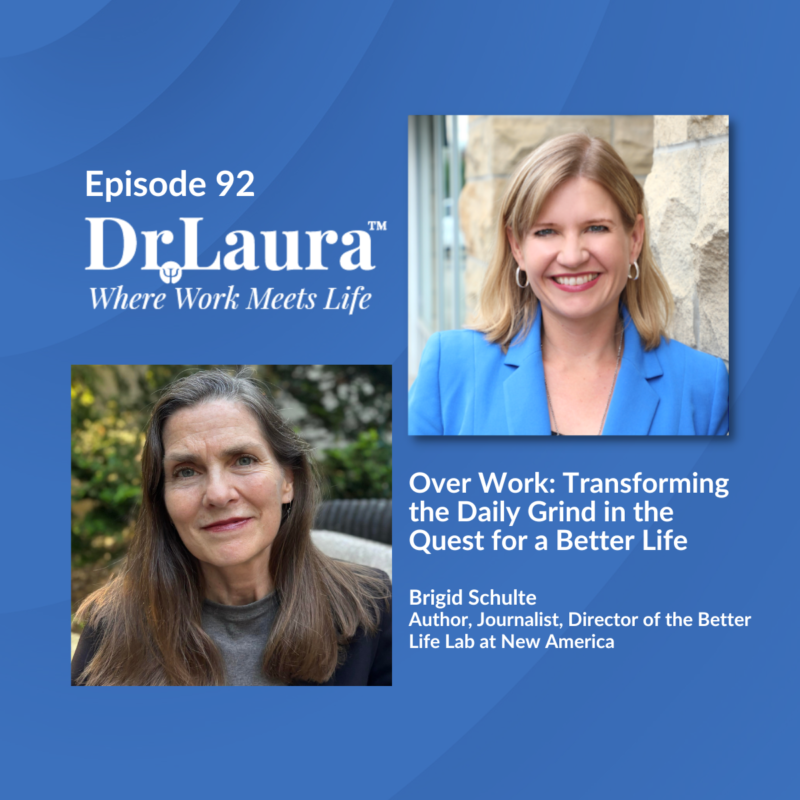 Episode 92 | Over Work: Transforming the Daily Grind in the Quest for a Better Life