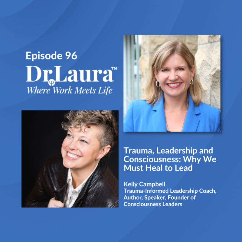 Episode 96 | Trauma, Leadership and Consciousness: Why We Must Heal to Lead